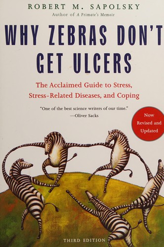 Why Zebras Don't Get Ulcers book cover